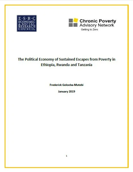 The Political Economy of Sustained Escapes from Poverty in Ethiopia, Rwanda and Tanzania 