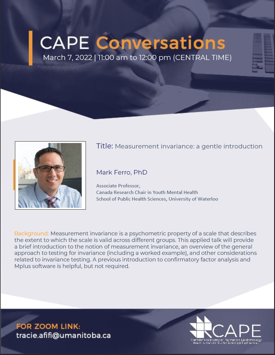 Measurement invariance: a gentle introduction. Available: https://umanitoba.zoom.us/rec/share/f2wWnHOFAsfmDoYrVvRQrzMN7uC6MTYMXyZ5cCK46XgEgkvR-Y_RNCtY2nMC1Vdc.e3J7le7aH5grW2dQ   Password: 7ia2#4Ha