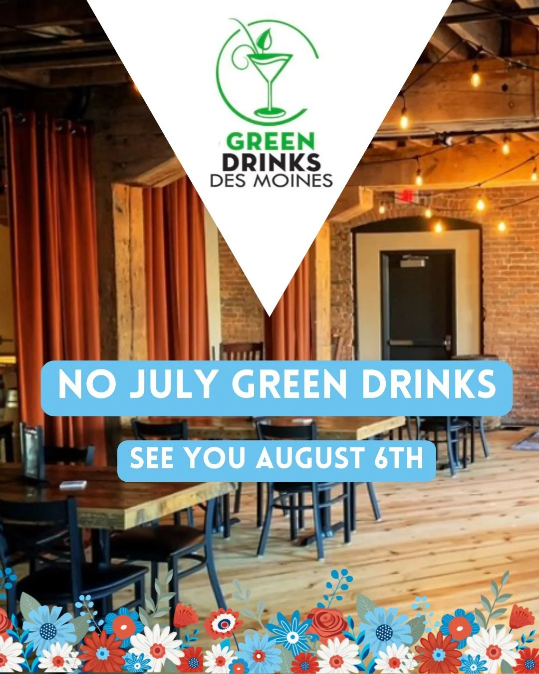 There is no Green Drinks tomorrow, we will see you in August!