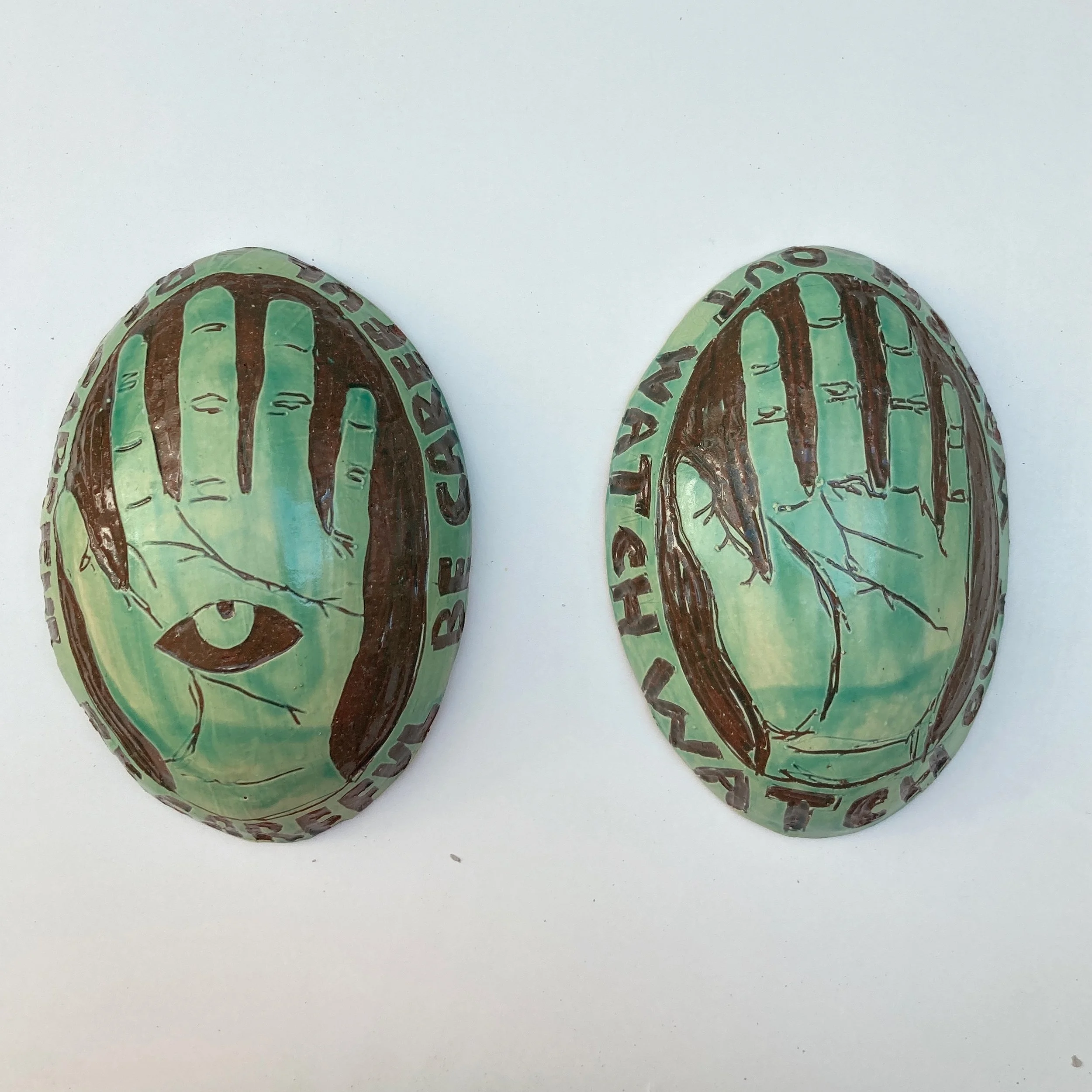 Watch Out, Be Careful