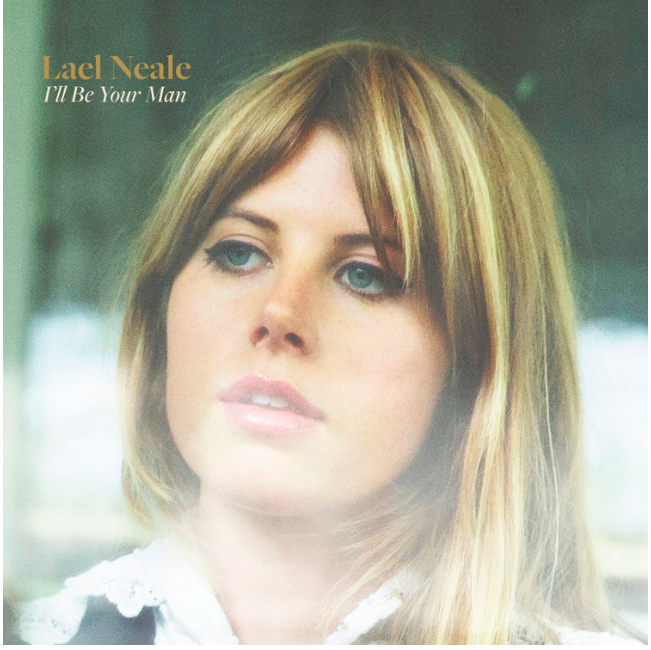 Lael Neale album cover for I'm Your Man