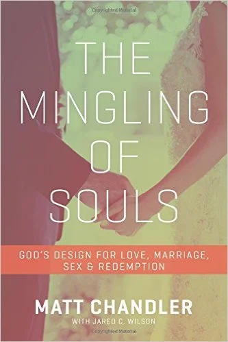 The Mingling of Souls | Matt Chandler