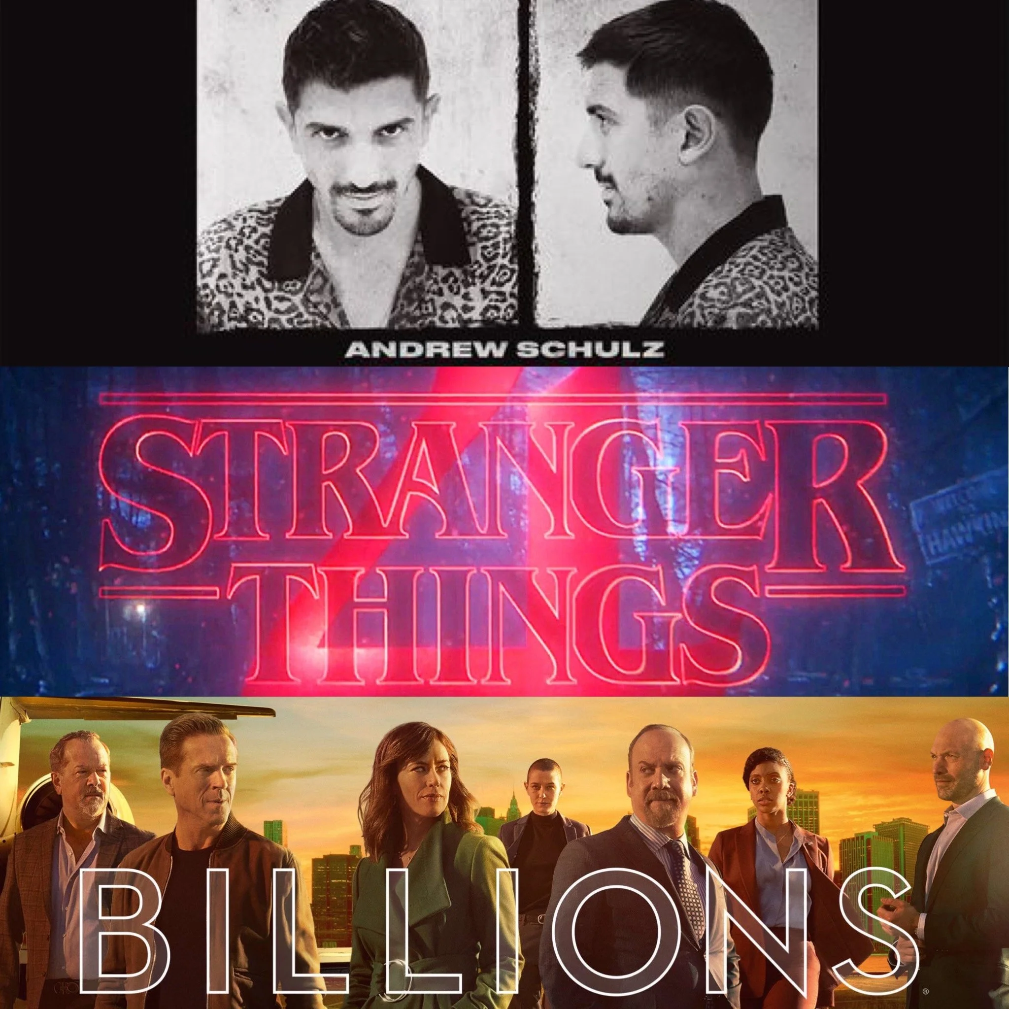#213 – Andrew Schulz Infamous comedy special, Stranger Things S4 &amp; Billions S6