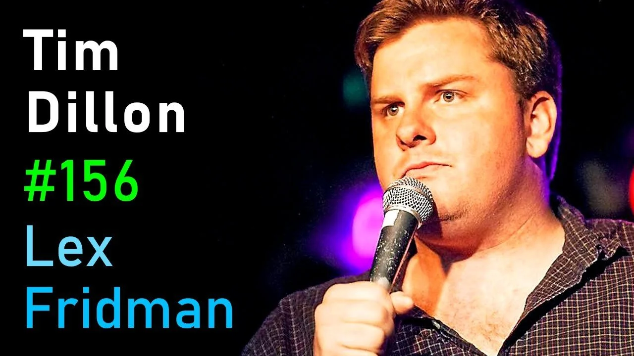 Tim Dillon on Lex Fridman Podcast #156