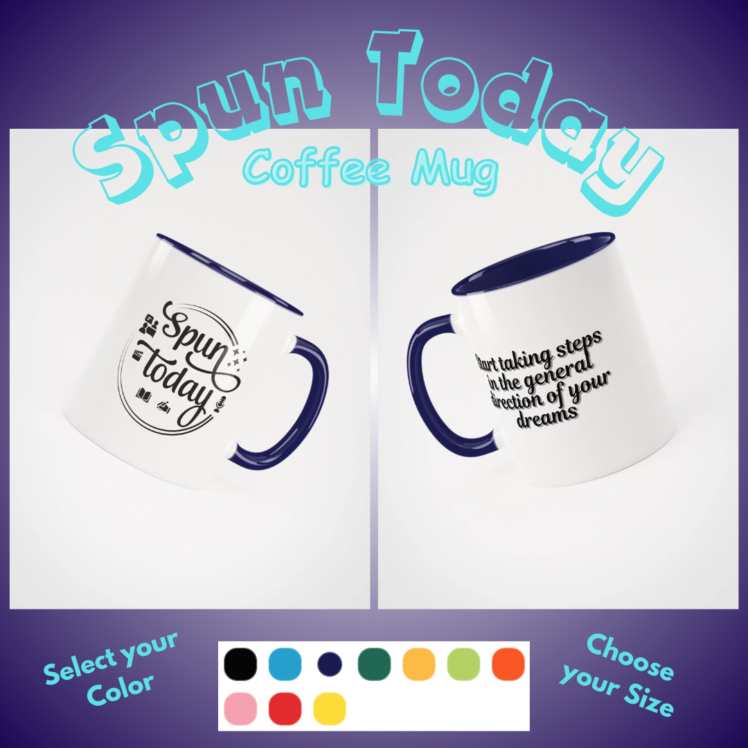Spun Today Mug