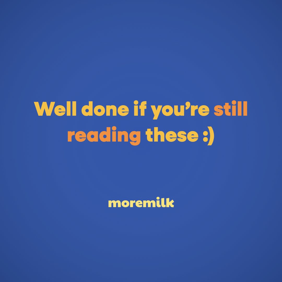 ‎Moremilk Quotes - well done.‎001.jpeg
