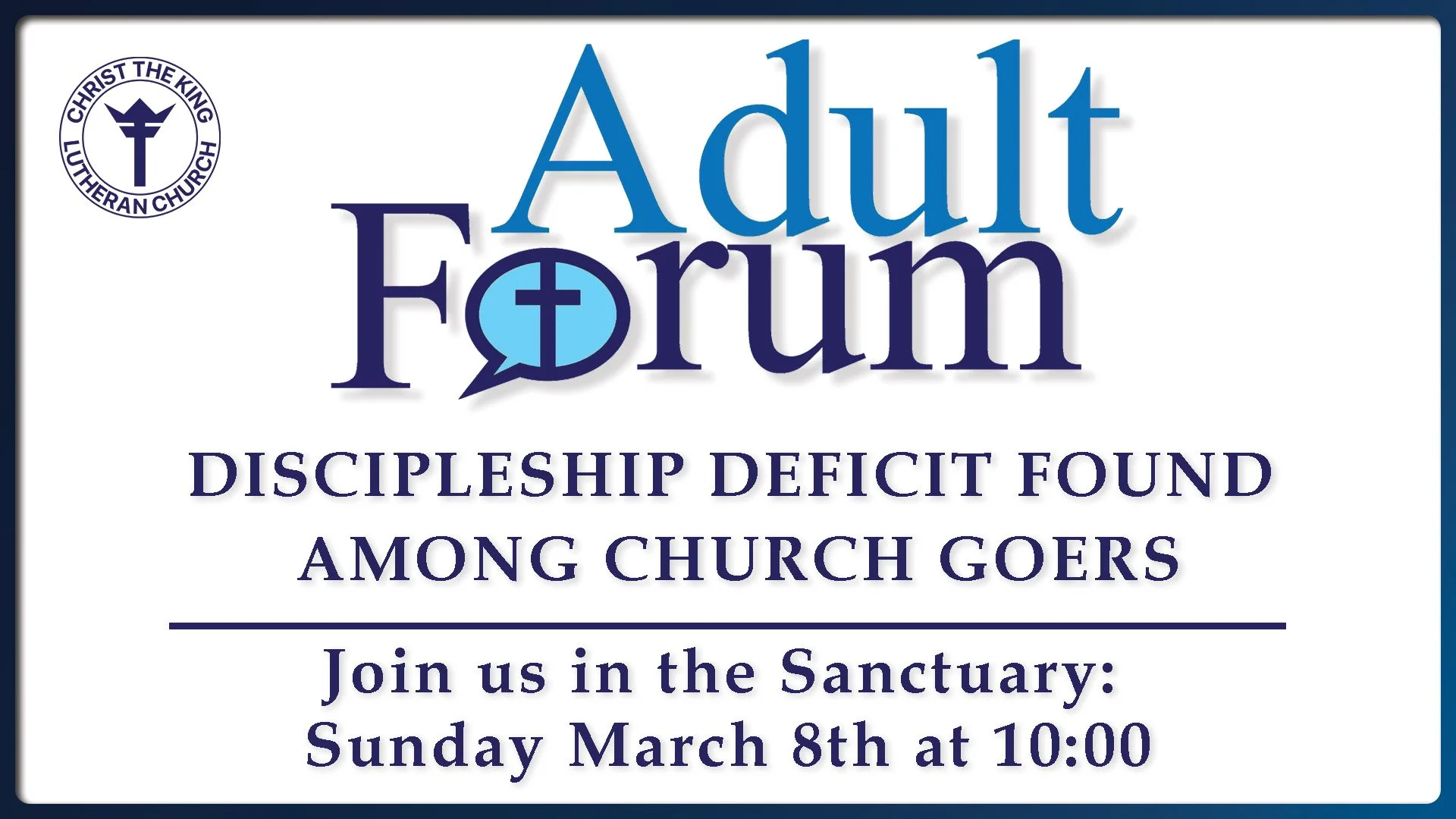 Christ The King Lutheran Church - Adult Forum 2026.jpg