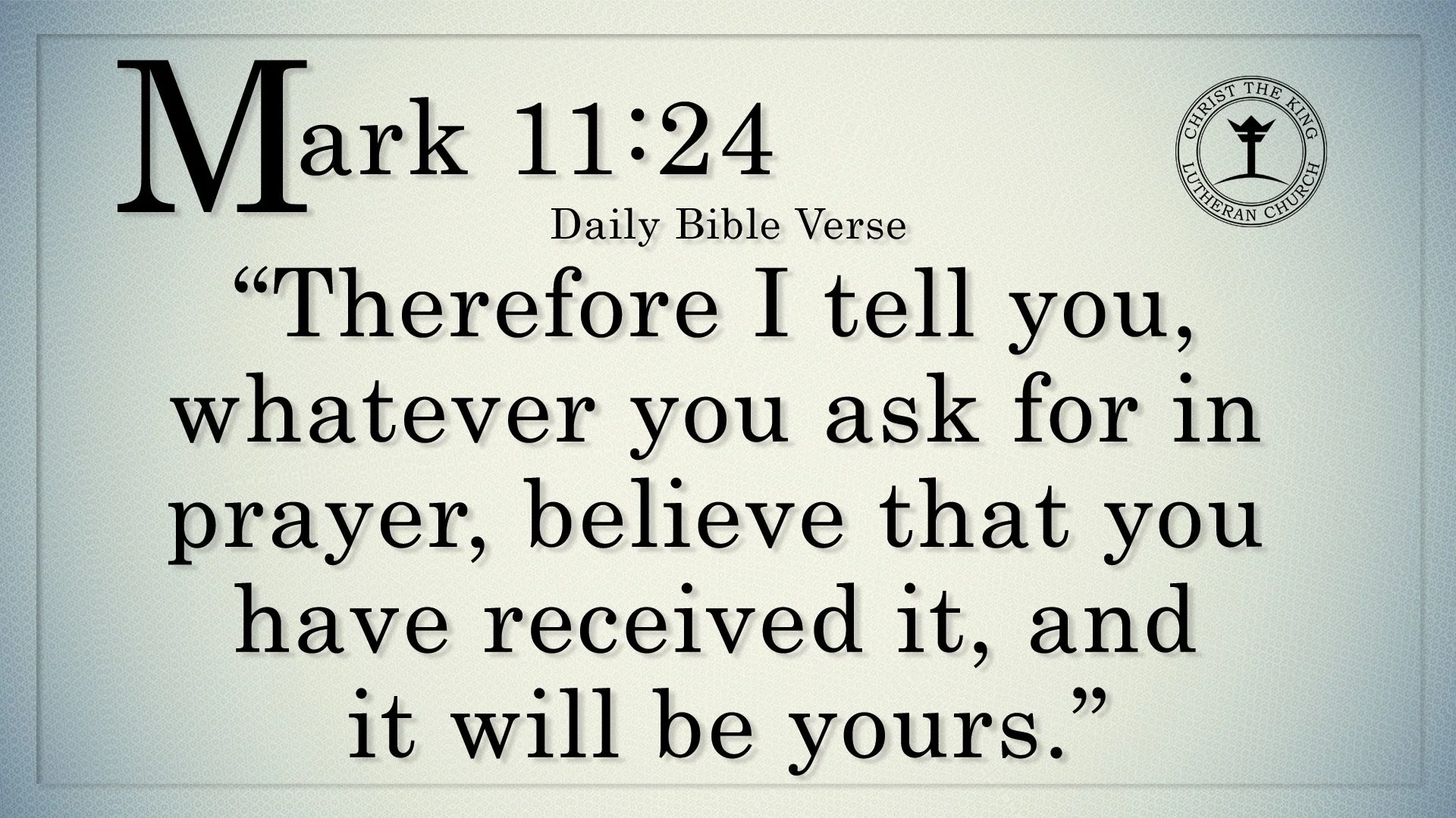 Christ The King Daily Bible 7-13.jpg