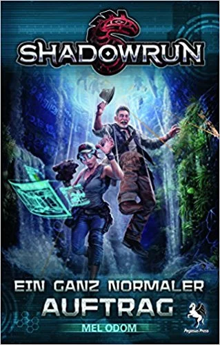 Shadowrun Ein ganz normaler Auftrag.jpg
