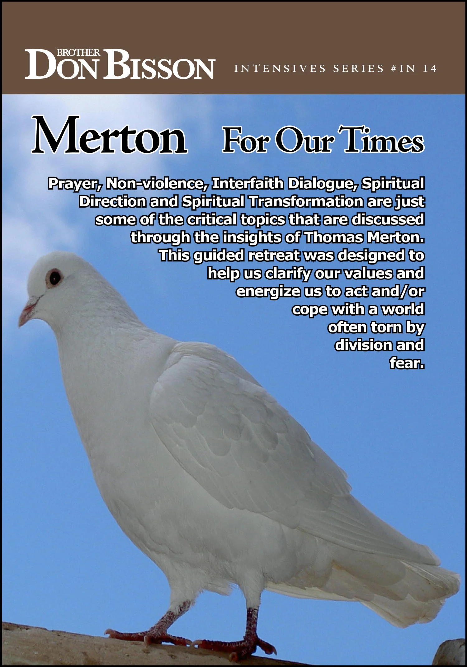 Intensive: Merton For Our Times  IN#14