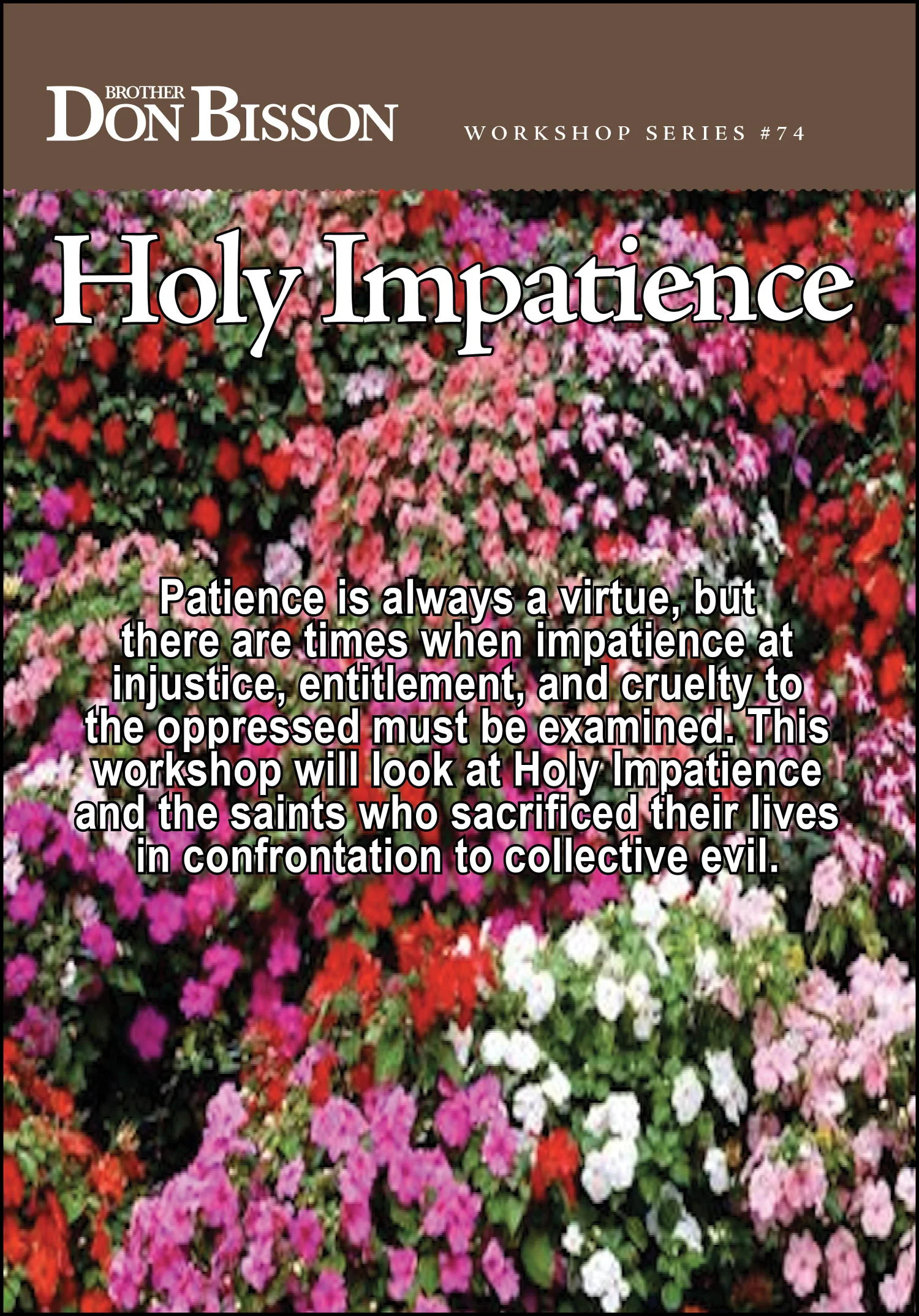 Holy Impatience  CD#74