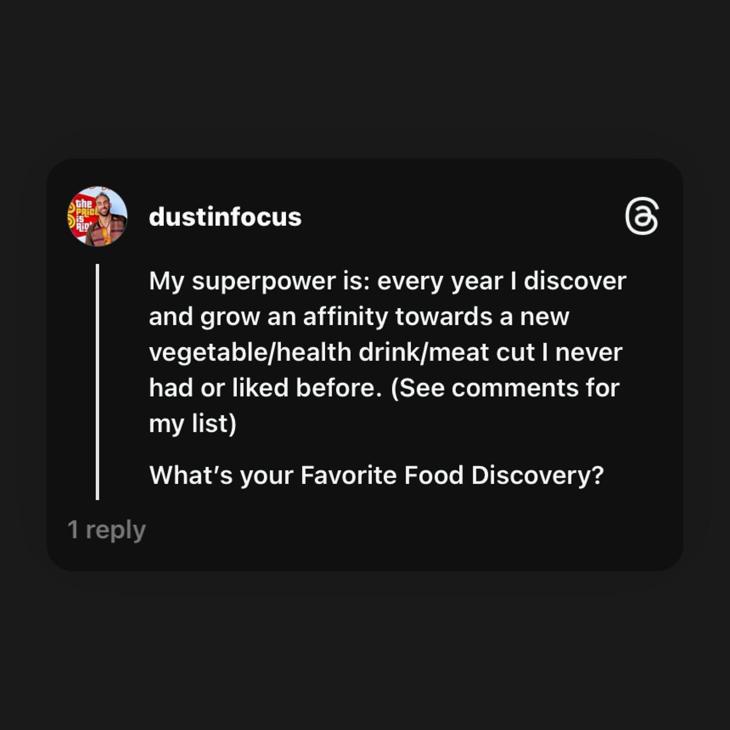 Discovering new food is a superpower, I&rsquo;ve decided. What&rsquo;s your favorite new foods, @garyvee? *Y&rsquo;all comment on Gary&rsquo;s discoveries.*

2017 brussel sprouts, roasted
2018 mangos, via a cafe in Brooklyn
2019 17$ a cup pour over c