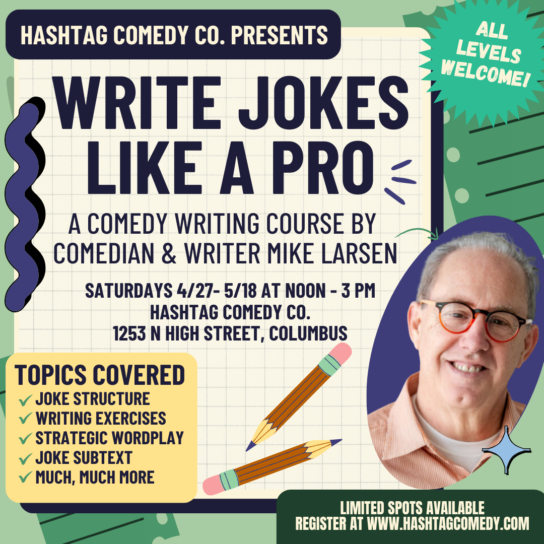 Write Jokes Like A Pro with Mike Larsen
