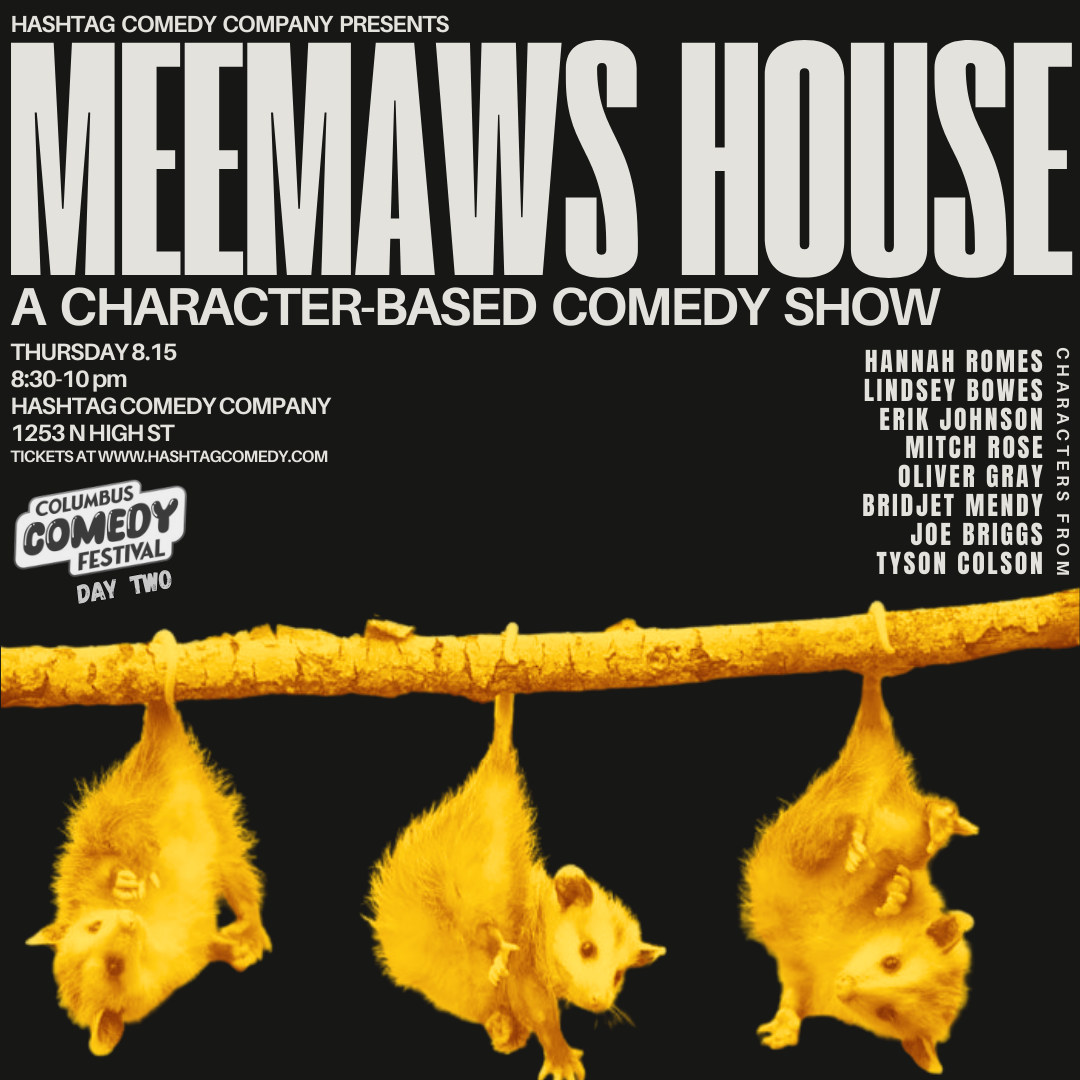 Meemaw's House: A Character-Based Comedy Show
