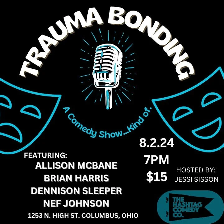 Trauma Bonding: A Comedy Show (Kind Of)