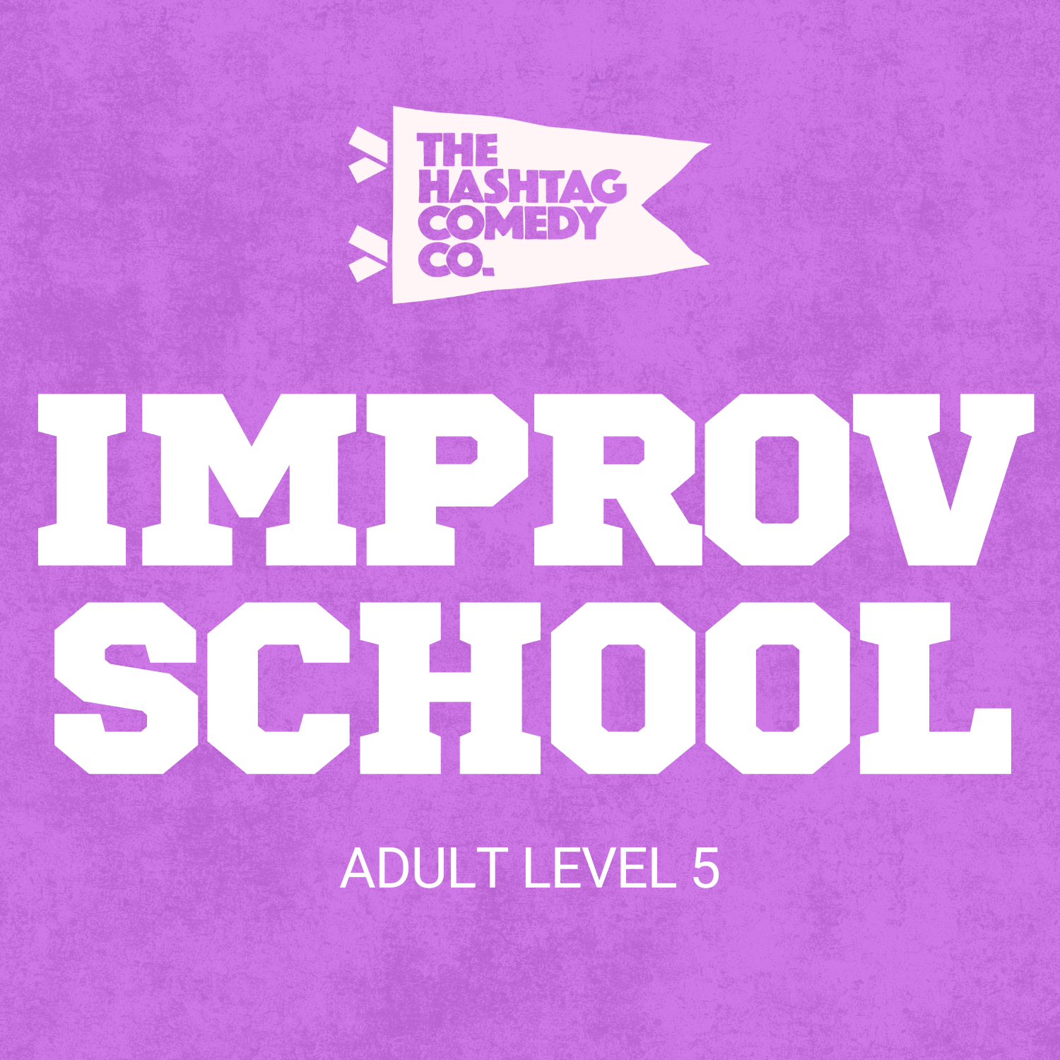 Improv Level 5: Advanced Longform (Q4)