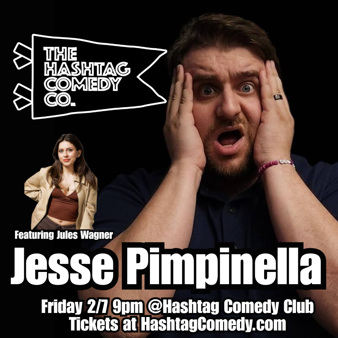 Hashtag Comedy present Jesse Pimpinella