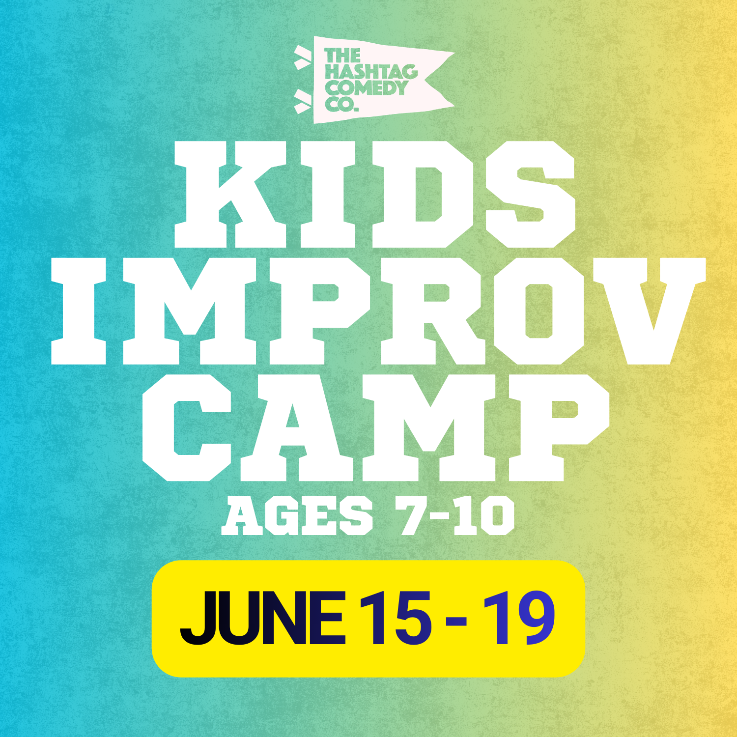 Kids Improv Camp (Ages 7-10)