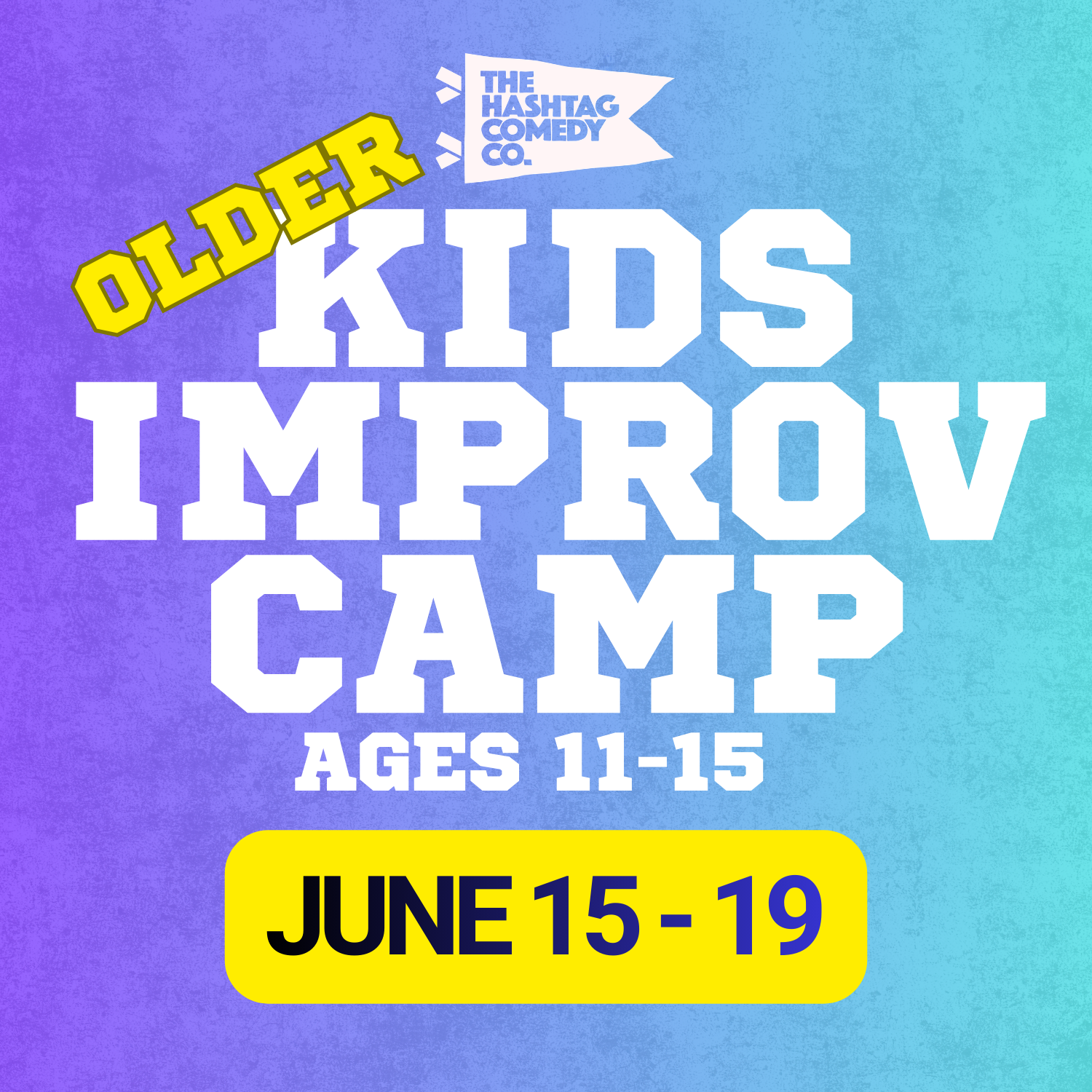 Older Kids Improv Camp (Ages 11-15)