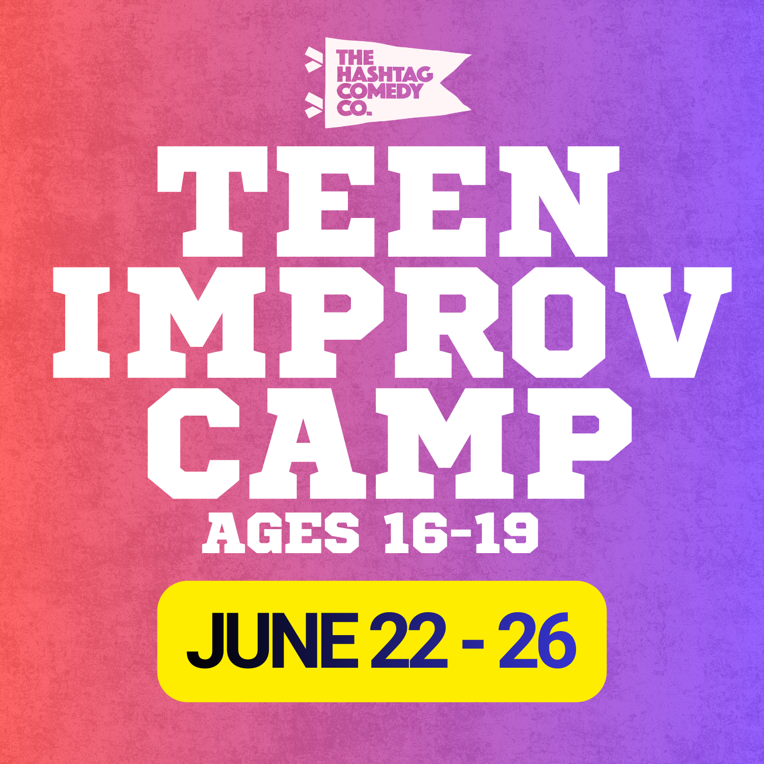 TEEN Improv Camp (Ages 16-19)