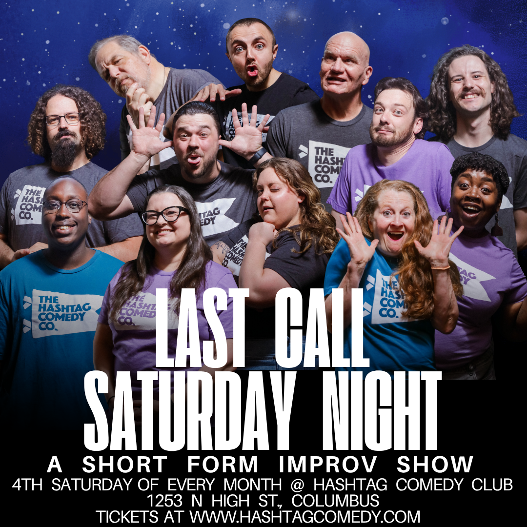 Last Call Saturday Night Short Form Improv Show