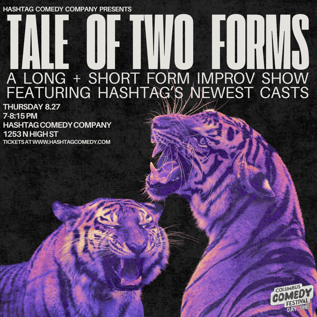 Tale of Two Forms (Columbus Comedy Festival)