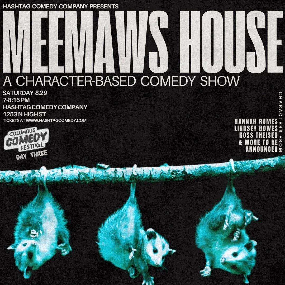 Meemaw's House: A Character-Based Comedy Show (Columbus Comedy Festival)