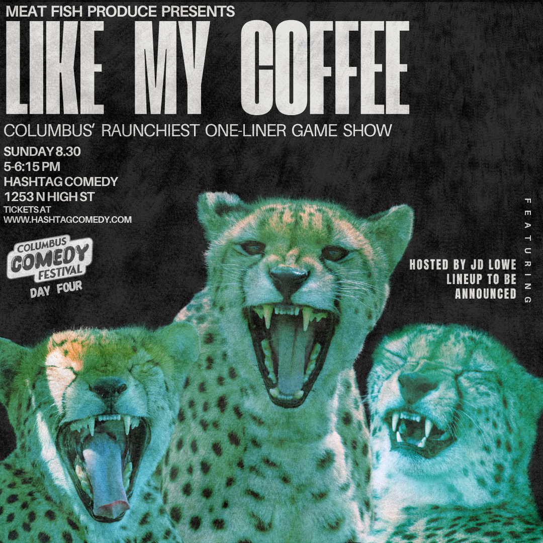 Like My Coffee | Columbus Comedy Festival 2026
