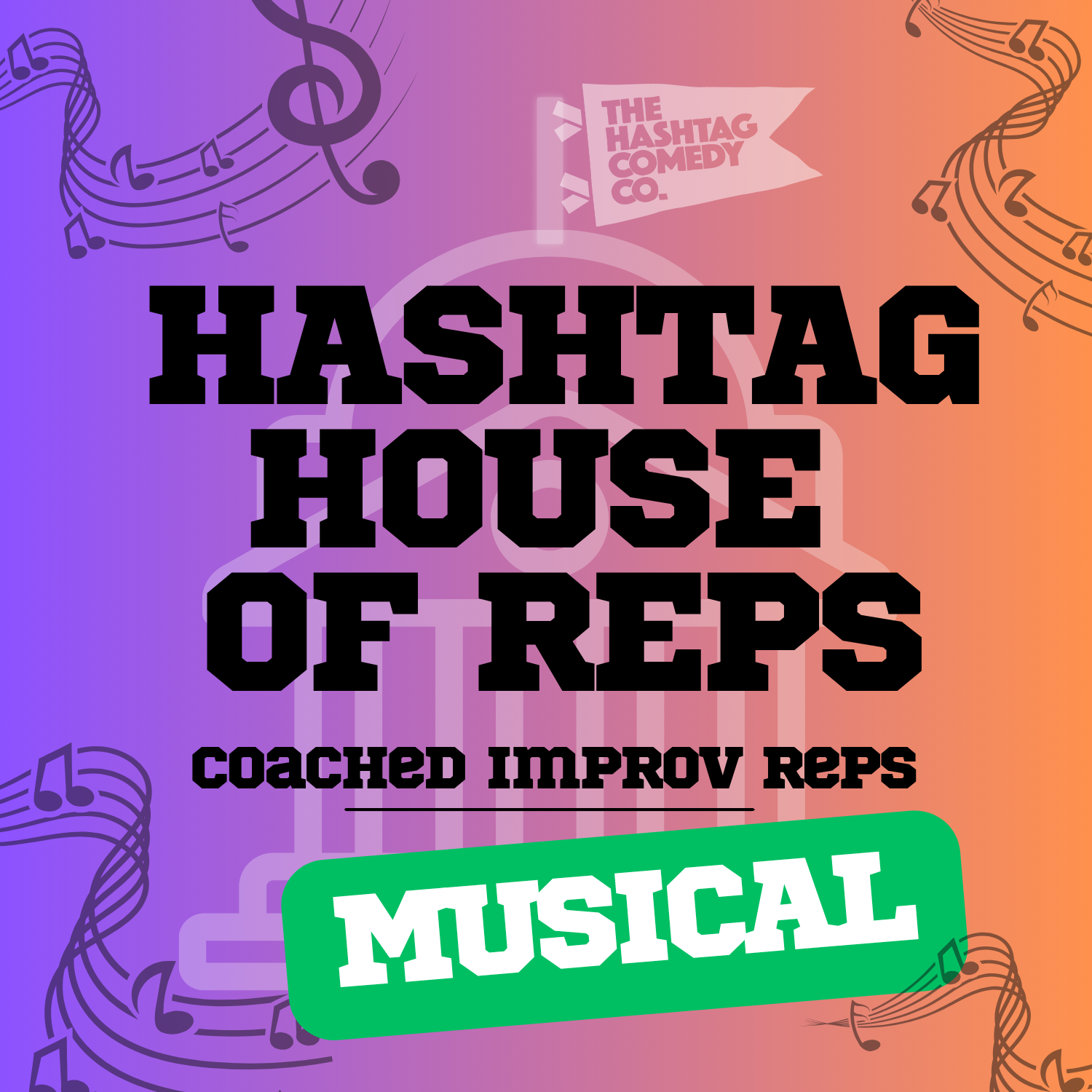 Hashtag House of Reps - Musical Edition (Level 1+)
