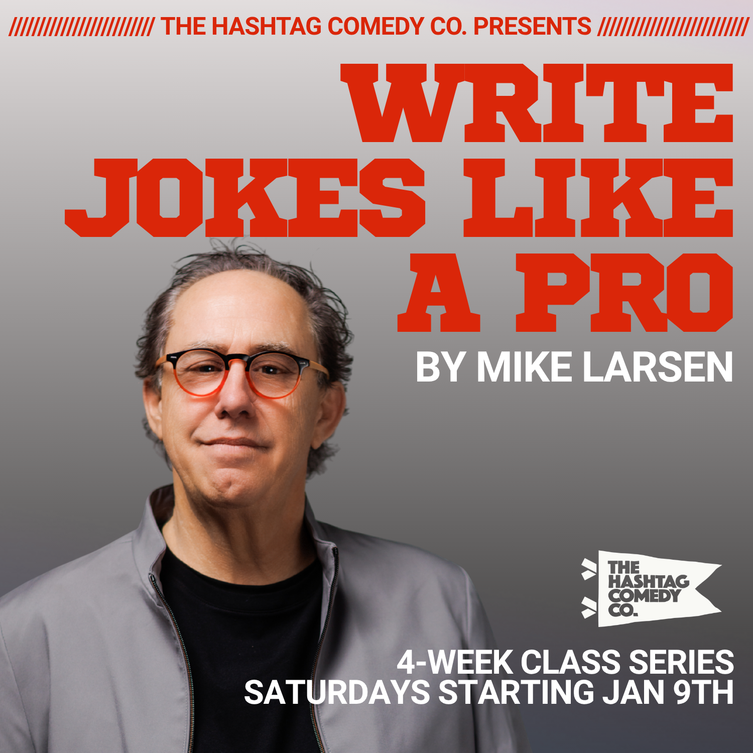 Write Jokes Like a Pro with Mike Larsen