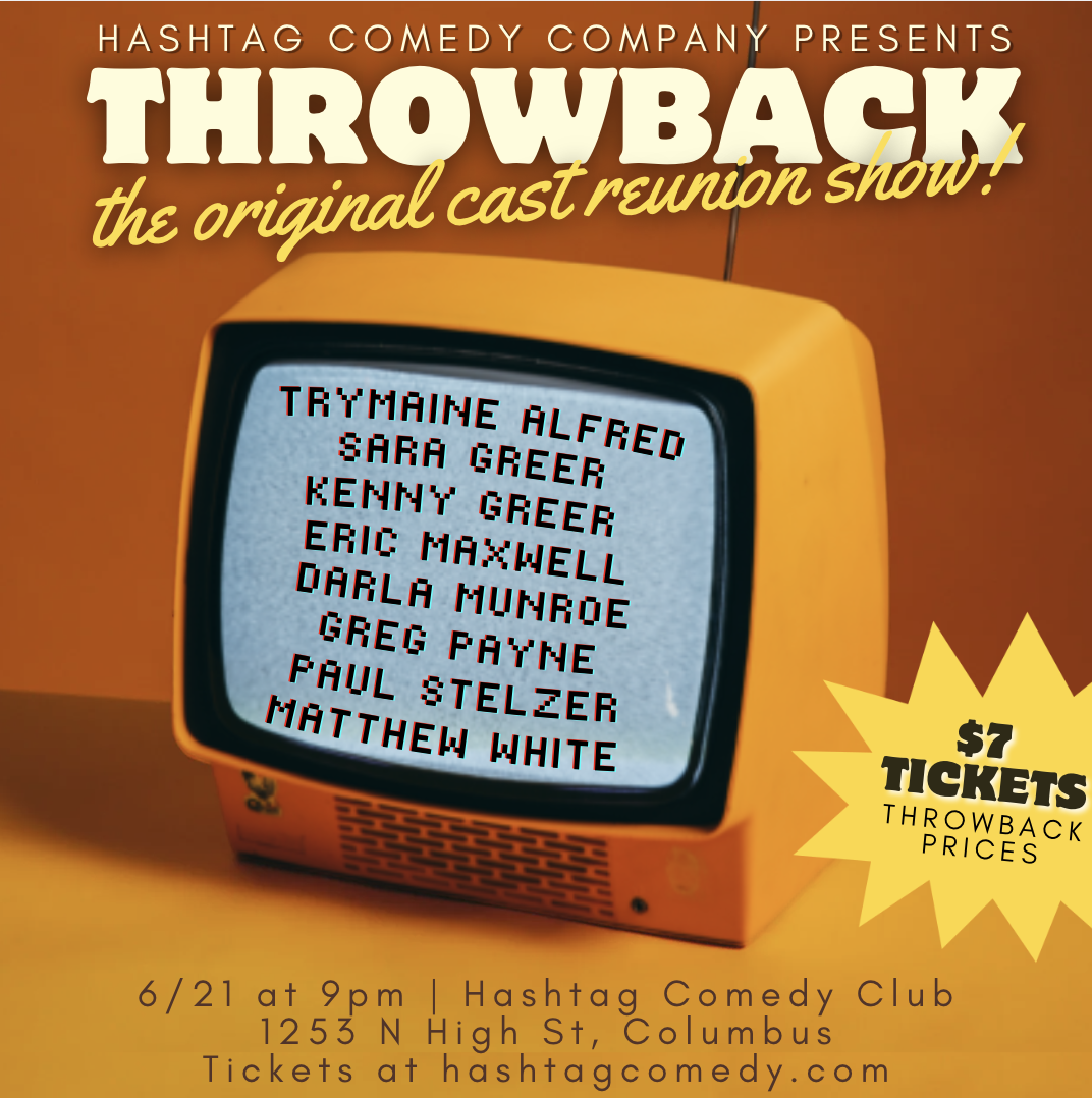Hashtag Comedy Hashtag Comedy Company Reunion Show — The Hashtag Comedy Club
