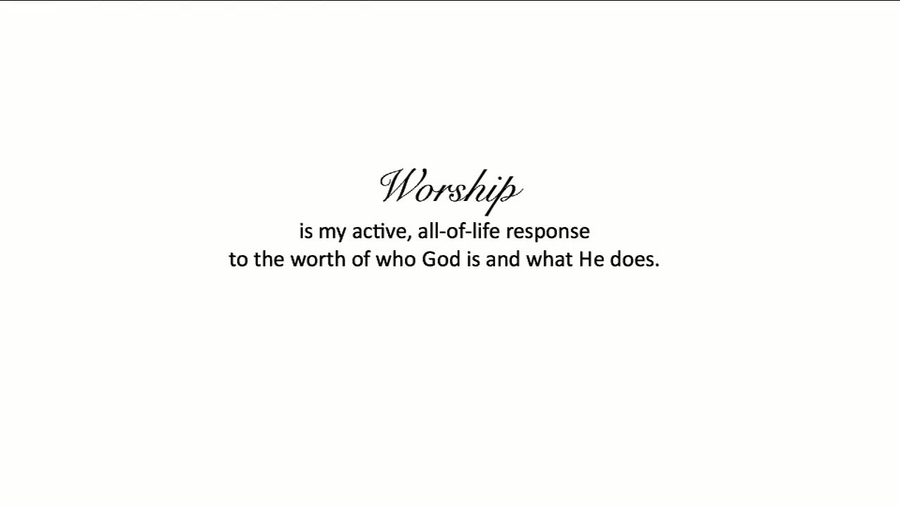 Come Alive Part 19: Worship – Longing for Life