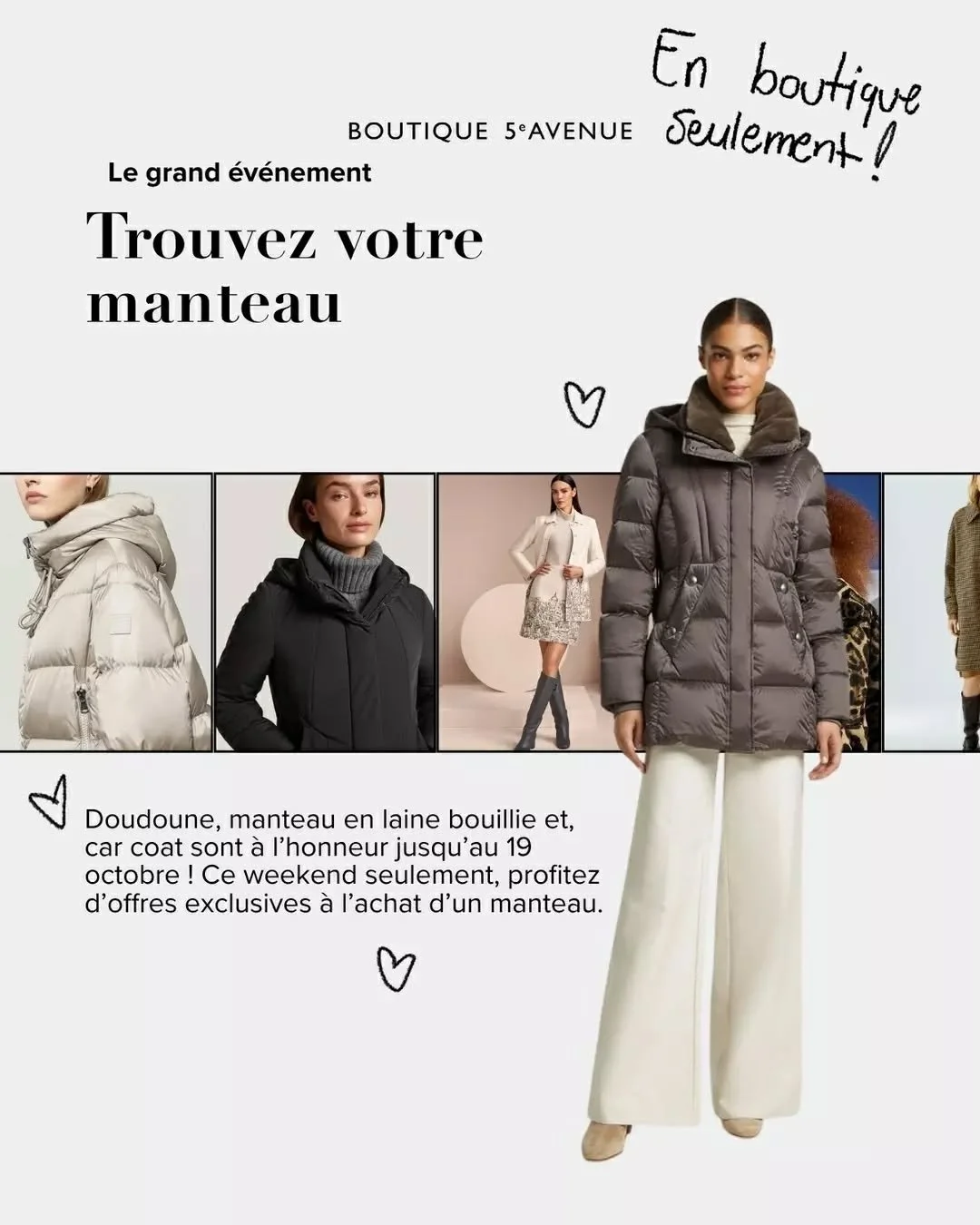 It's the big "Find Your Coat" event this weekend! 🧥

When you buy a coat:

❄️ Receive 10% in promotional credit to use later

❄️ Take advantage of a 20% discount