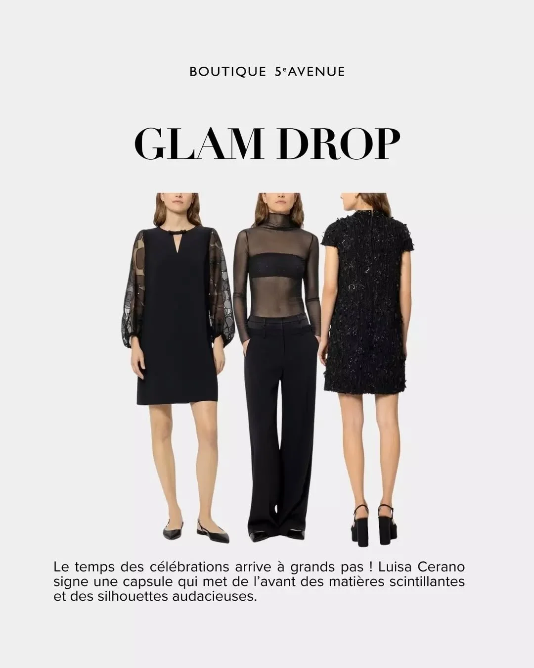 Le temps des celebrations arrive &agrave; grands pas ! ✨

D&eacute;couvrez la nouvelle capsule sign&eacute;e Luisa Cerano, Glam Drop: un ode au  monochrome et aux contrastes de textures soigneusement travaill&eacute;s 

Pr&ecirc;tes &agrave; briller 