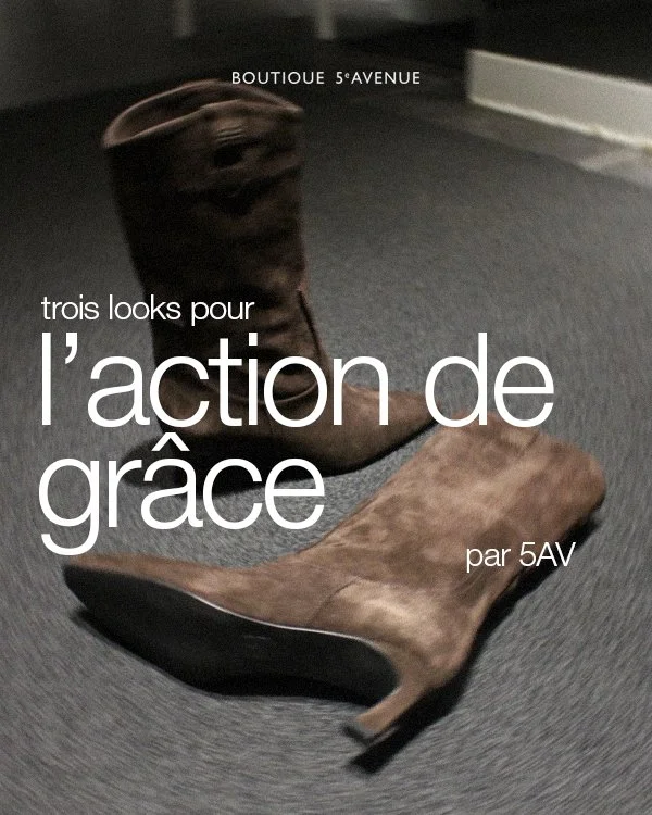 L'Action de gr&acirc;ce avec style 🦃

Le long weekend est enfin arriv&eacute; ! Voici trois looks fa&ccedil;on 5AV o&ugrave; &eacute;l&eacute;gance et confort automnal se rencontre, peu importe l'occasion. 

Cette ann&eacute;e, c&eacute;l&eacute;bre