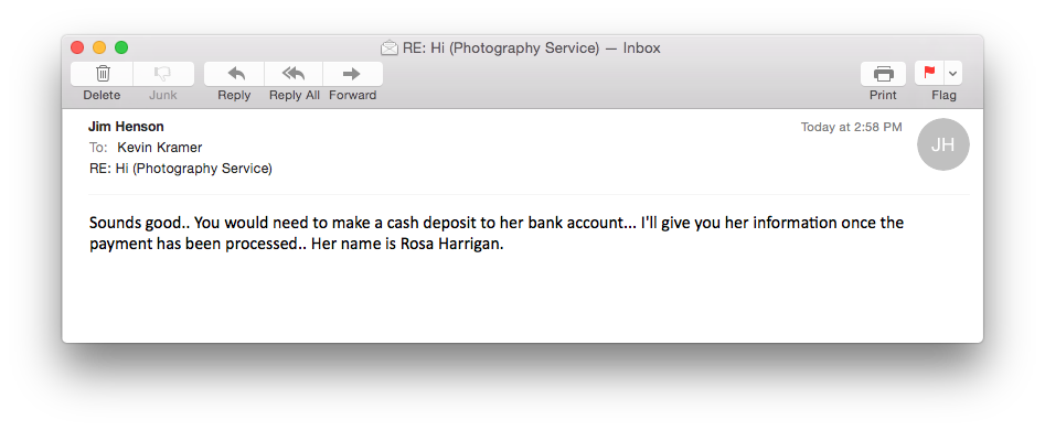 So now he wants me to make a cash deposit in her account. Red flag #41108. At this point I just want to see how long this can go on for. 