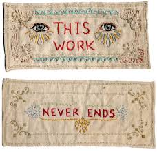 Jenny Hart, This Work Never Ends , 2002