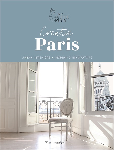 Creative Paris by My Little Paris. Published by Fammarion..jpg