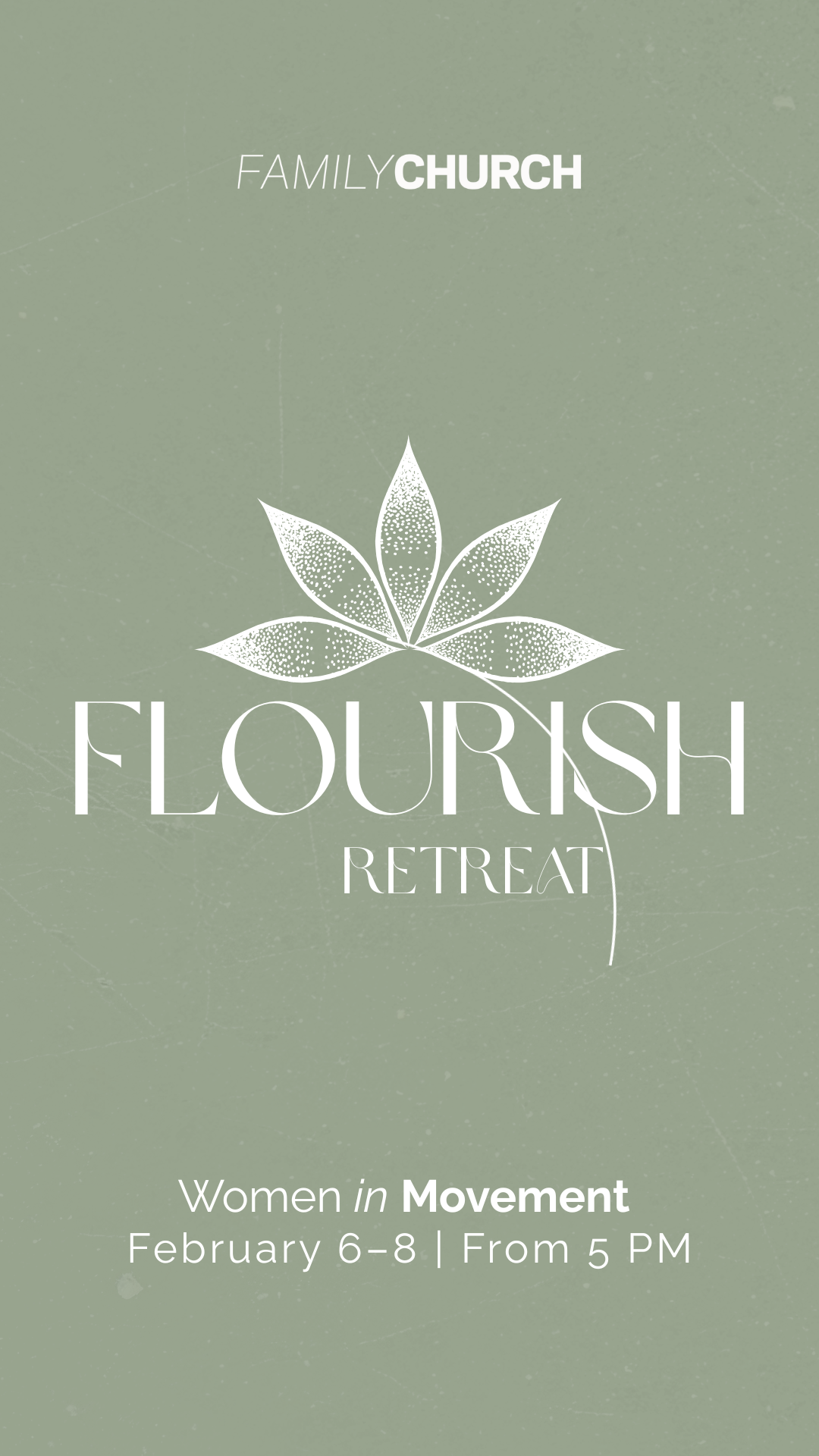 Flourish Retreat (WIN MOVEMENT)