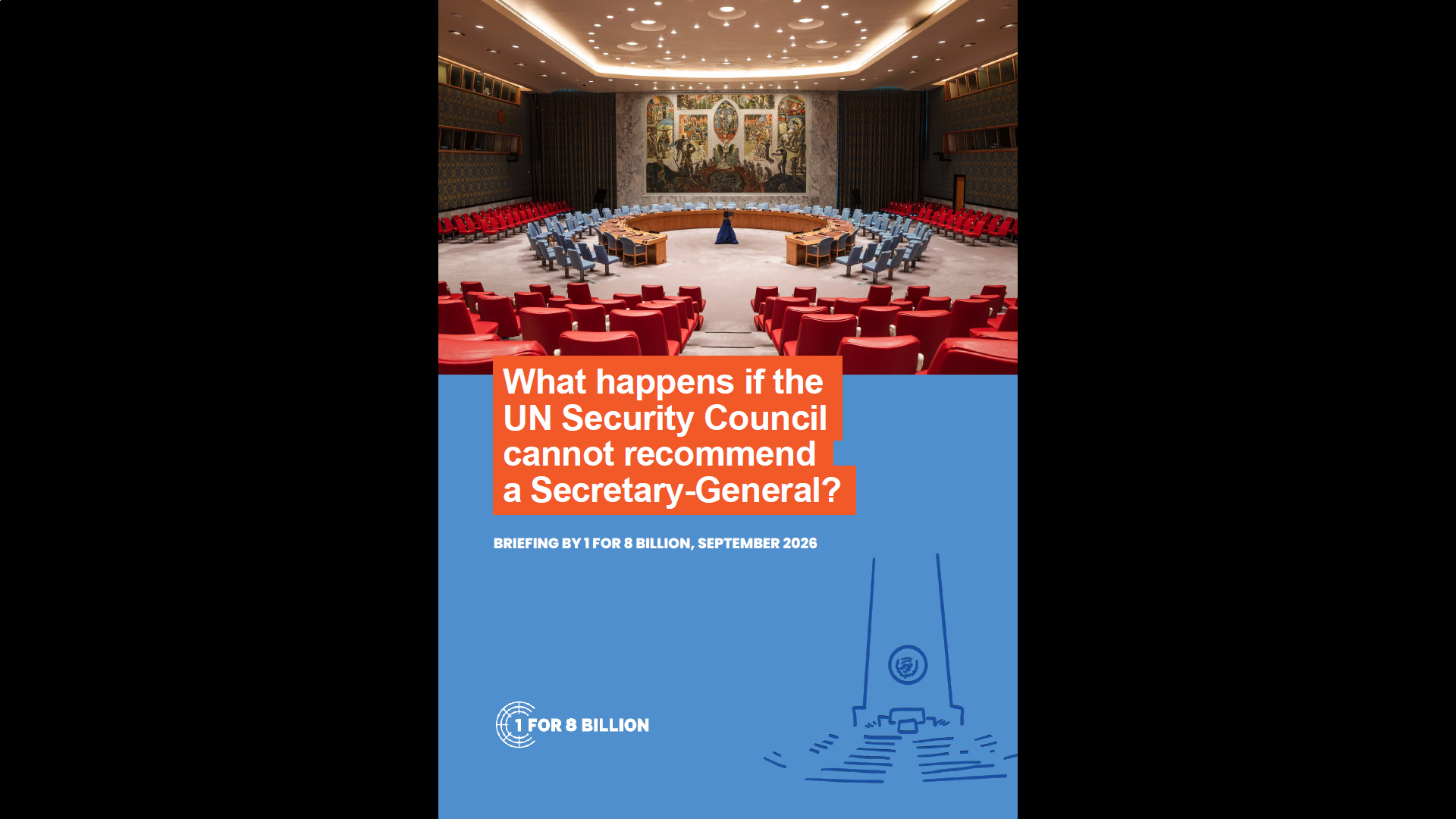 New report maps out what happens if the Security Council cannot recommend a candidate