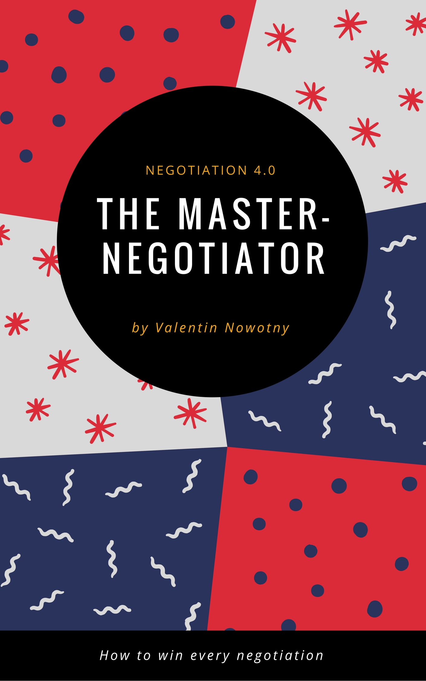The Master Negotiator.jpg