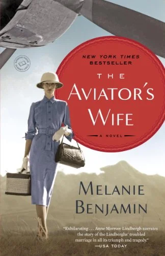 The Aviator's Wife - Melanie Benjamin.jpg