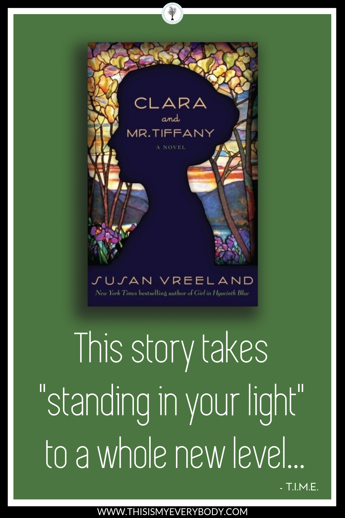 Let's raise a glass to Clara Driscoll and her mighty team of ladies. Bending the rules of working with glass… And bending the rules of women working at all. This story takes "standing in your light" to a whole new level… Clara and Mr. Tiffany by Susan Vreeland