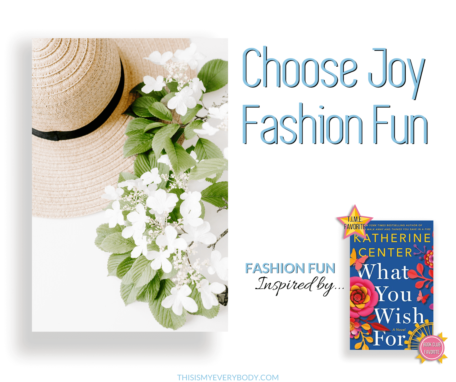 Choose Joy | Fashion Fun — This Is My Everybody | Books ...