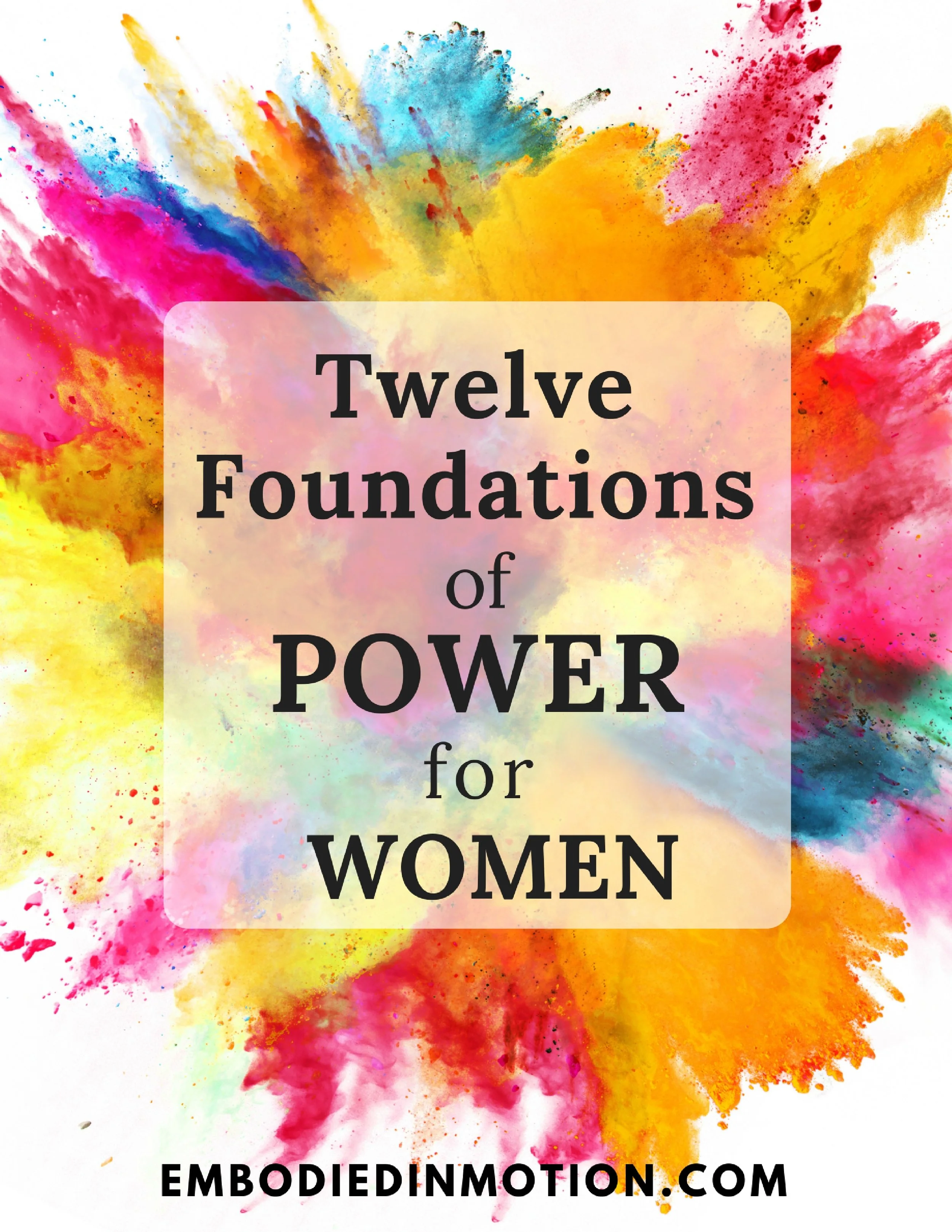 Twelve Foundations of Power for Women Guidebook.jpg