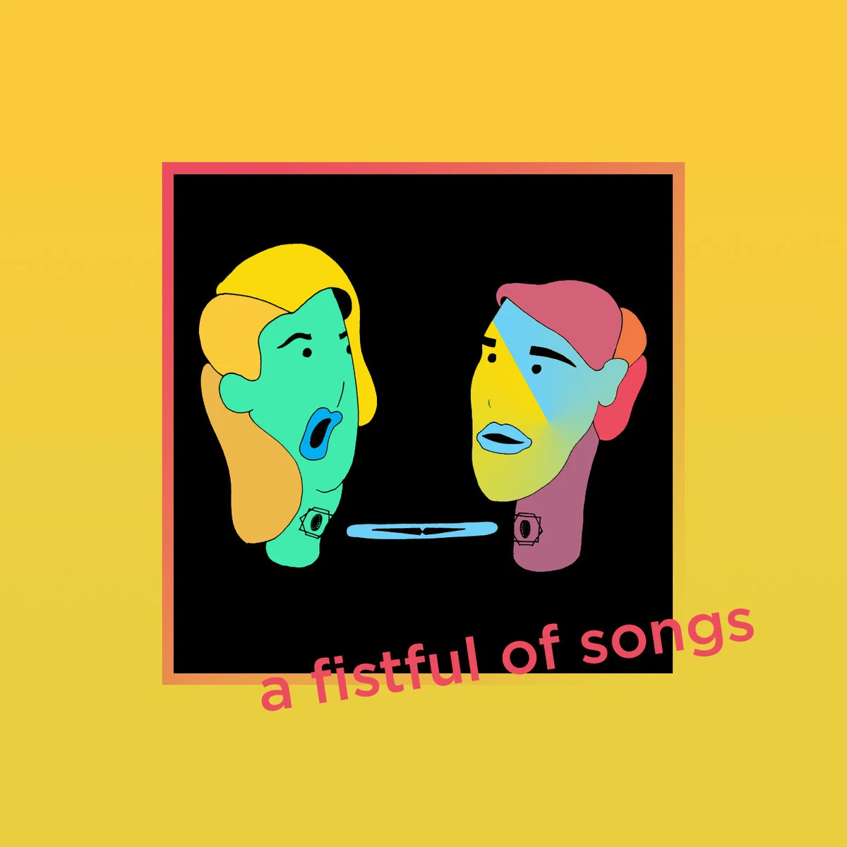 A Fistful of Songs
