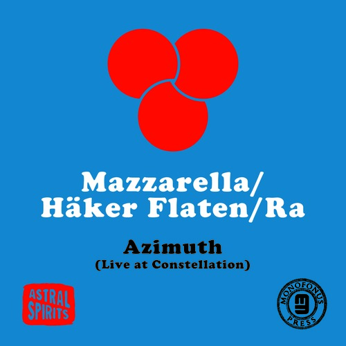Mazzarella/Håker Flaten/Ra — Azimuth