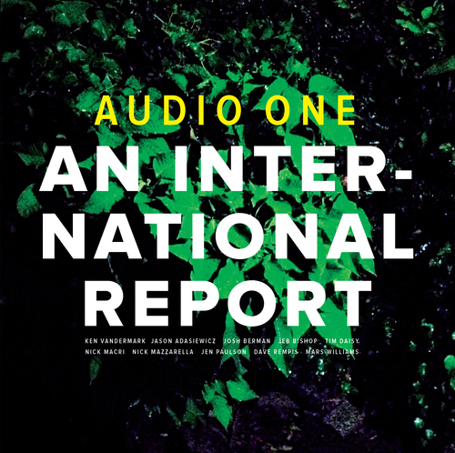 Audio One — An International Report