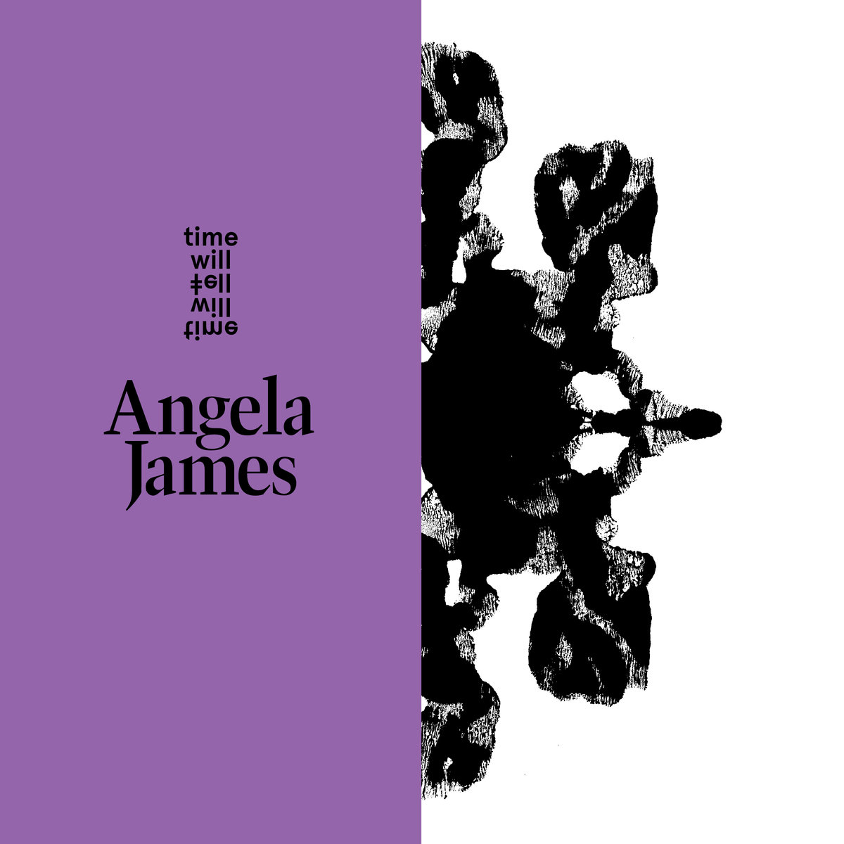 Angela James — Time Will Tell