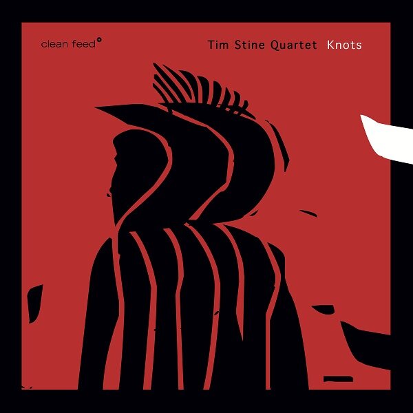 Tim Stine Quartet — Knots